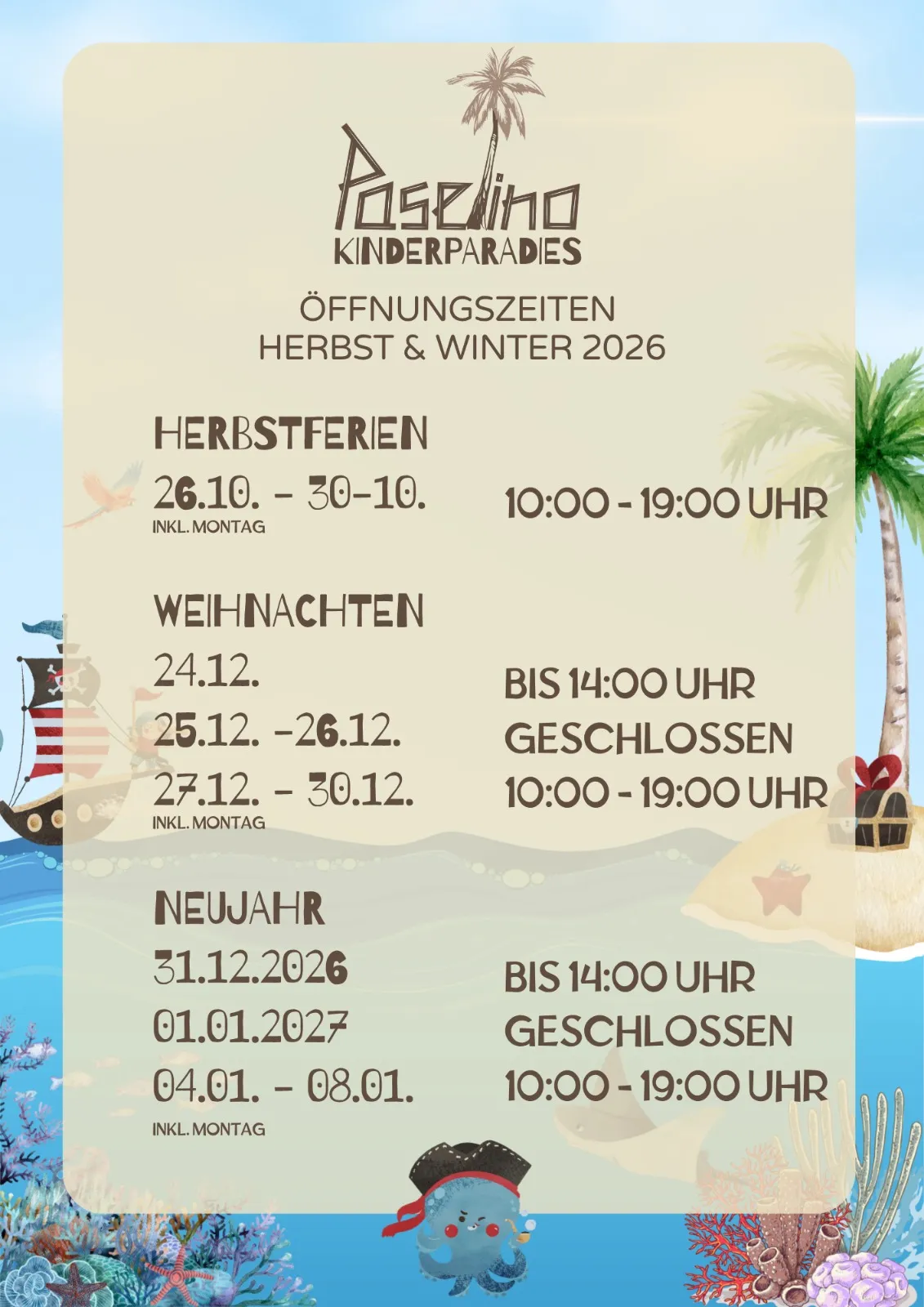 Aushang Öffnungszeiten Kinderparadies Herbst und Winter 2026